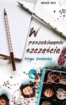 ebook W poszukiwaniu szczęścia - Kinga Suchecka