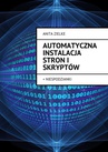 ebook Automatyczna instalacja stron i skryptów - Anita Zielke