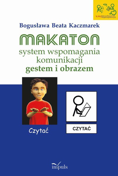 Okładka:Makaton – system wspomagania komunikacji gestem i obrazem 
