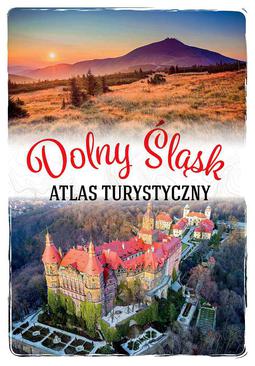 ebook Dolny Śląsk. Atlas turystyczny