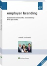 ebook Employer branding. Budowanie wizerunku pracodawcy krok po kroku - Marek Kozłowski