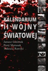 ebook Kalendarium II Wojny Światowej - Janusz Gmitruk,Piotr Matusak,Tadeusz Rawski