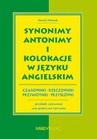 ebook Synonimy, antonimy i kolokacje w języku angielskim - Maciej Matasek