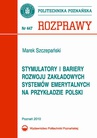 ebook Stymulatory i bariery rozwoju zakładowych systemów emerytalnych na przykładzie Polski - Marek Szczepański
