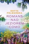 ebook Romans nad jeziorem Como - Edyta Folwarska