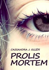 ebook Prolis mortem - Cassandra J. Ellen