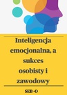 ebook Inteligencja emocjonalna a sukces osobisty i zawodowy - SEB O