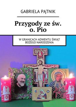 ebook Przygody ze św. o. Pio