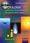 ebook Ochrona środowiska w gospodarce gminy. PORADNIK - Stanisław Rabiej,Czesław Wachnicki
