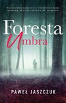 ebook Foresta Umbra - Paweł Jaszczuk