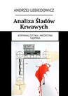 ebook Analiza Śladów Krwawych - Andrzej Lebiedowicz