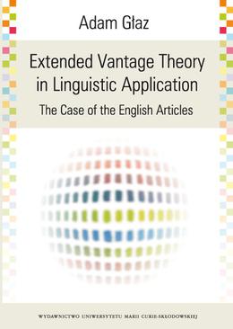 ebook Extended Vantage Theory In Linguistic Application. The Case of the English Articles