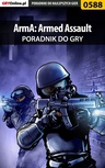 ebook ArmA: Armed Assault - poradnik do gry - Adam "eJay" Kaczmarek