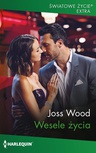 ebook Wesele życia - Joss Wood