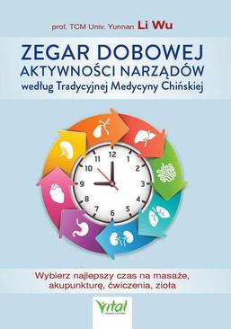 ebook Zegar dobowej aktywności narządów według Tradycyjnej Medycyny Chińskiej