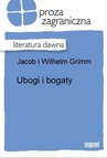 ebook Ubogi I Bogaty - Br. Grimm,Wilhelm Grimm