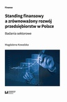 ebook Standing finansowy a zrównoważony rozwój przedsiębiorstw w Polsce. Badania sektorowe - Magdalena Kowalska