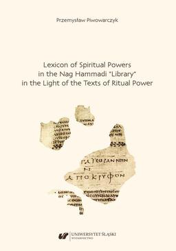 ebook Lexicon of Spiritual Powers in the Nag Hammadi “Library” in the Light of the Texts of Ritual Power