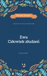 ebook Ewa. Człowiek złudzeń - Jakob Wassermann