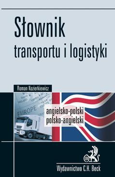 ebook Słownik transportu i logistyki Angielsko-polski, polsko-angielski