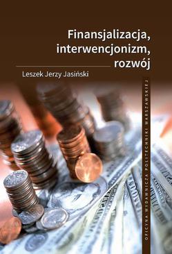 ebook Finansjalizacja, interwencjonizm, rozwój