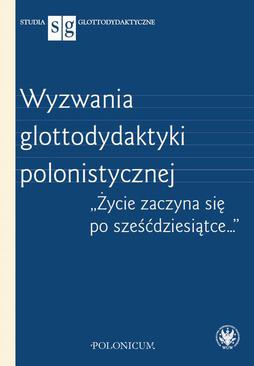 ebook Wyzwania glottodydaktyki polonistycznej