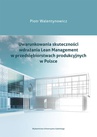 ebook Uwarunkowania skuteczności wdrażania Lean Management w przedsiębiorstwach produkcyjnych w Polsce - Piotr Walentynowicz
