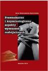 ebook Prawnokarne i kryminologiczne aspekty wymuszeń rozbójniczych - Anna Świerczewska-Gąsiorowska