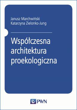 ebook Współczesna architektura proekologiczna