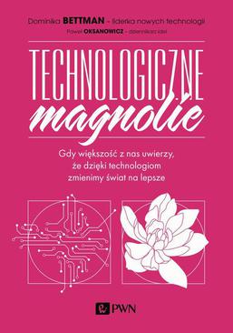 ebook Technologiczne magnolie