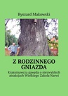 ebook Z rodzinnego gniazda - Ryszard Makowski