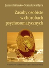 ebook Zasoby osobiste w chorobach psychosomatycznych - Janusz Kirenko,Stanisława Byra