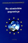 ebook Na niemieckim pograniczu - Stanisław Michalkiewicz