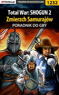 ebook Total War: SHOGUN 2 - Zmierzch Samurajów - poradnik do gry