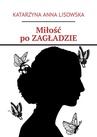 ebook Miłość po ZAGŁADZIE - Katarzyna Lisowska