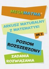 ebook Matematyka-Arkusz maturalny. MegaMatma nr 2. Poziom rozszerzony. Zadania z rozwiązaniami. - praca zbiorowa