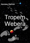ebook Tropem Webera - Stanisław Paciorek