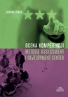 ebook Ocena kompetencji metodą Assessment i Development Center - Joanna Tokar
