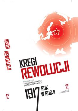 ebook Kręgi rewolucji. Rok 1917 w Rosji