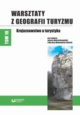 ebook Warsztaty z Geografii Turyzmu, tom 10
