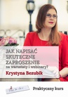 ebook Jak napisać skuteczne zaproszenie na warsztaty i webinary - Krystyna Bezubik