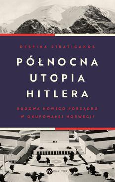 ebook Północna utopia Hitlera
