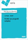 ebook Krótki rys jeografii szląska - Józef Lompa