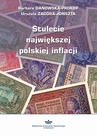 ebook Stulecie największej polskiej inflacji - Barbara Danowska-Prokop,Urszula Zagóra-Jonszta