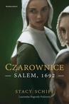 ebook Czarownice. Salem, 1692 - Stacy Schiff