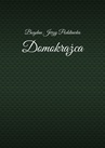 ebook Domokrążca - Bogdan Podstawka