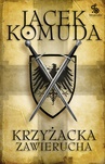 ebook Krzyżacka zawierucha - Jacek Komuda