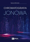 ebook Chromatografia jonowa - Rajmund Michalski