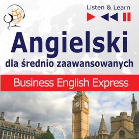 ebook Angielski dla średnio zaawansowanych. Business English Express