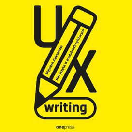 ebook UX writing. Moc języka w produktach cyfrowych